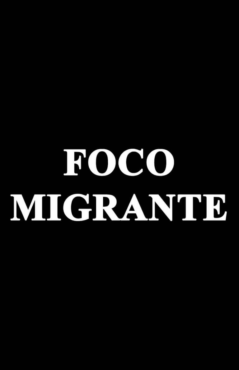 poster-foco-migrante-768x1187